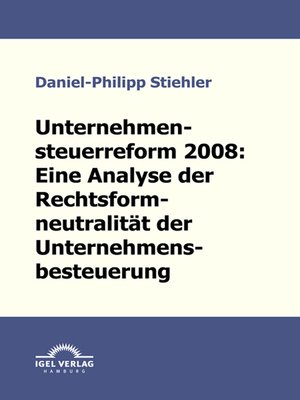 cover image of Unternehmenssteuerreform 2008